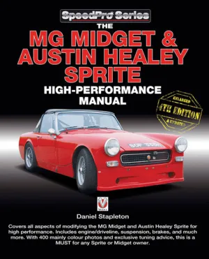 MG Midget & Austin Healey Sprite High Performance Manual