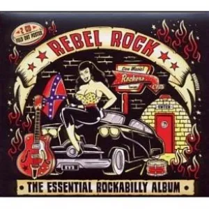 Rebel Rock: Essential Rockabilly